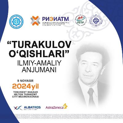 RSSPMCE named after Academician Y.H.Turakulov invites you to take part in the scientific-practical conference with international participation “Turakulov Readings”, which will be held on November 9, 2024 in Tashkent.