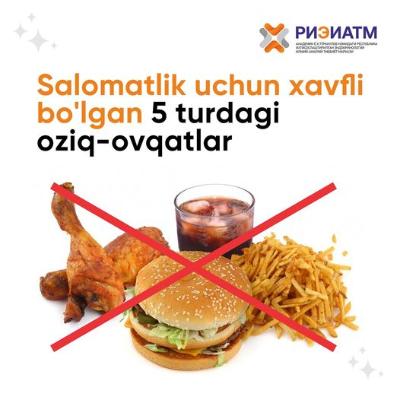 WHO published a list of five types of food products dangerous for health